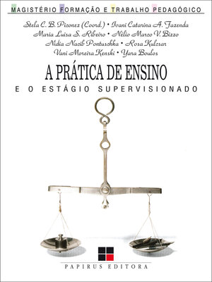 cover image of A prática de ensino e o estágio supervisionado
